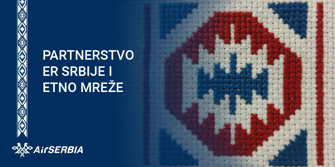 „Ер Србија“ и „Етно мрежа“: на крилима традиције, уз подршку женском предузетништву и очувању културног наслеђа