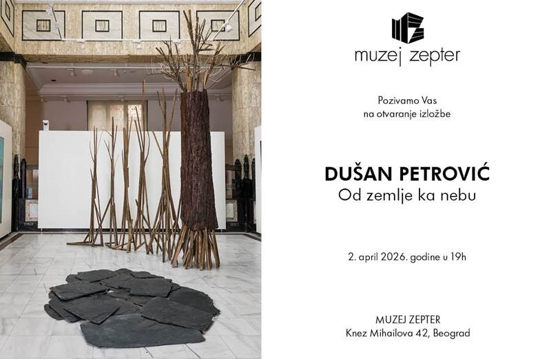 Изложба “Од земље ка небу” од 02. априла у музеју „Цептер“ у Београду