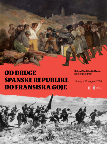 Отварање изложбе „Од Друге Шпанске републике до Франсиска Гоје” 14. маја у Салону Ото Бихаљи-Мерин у Београду